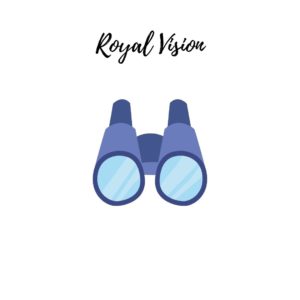 Royal Vision Declarations