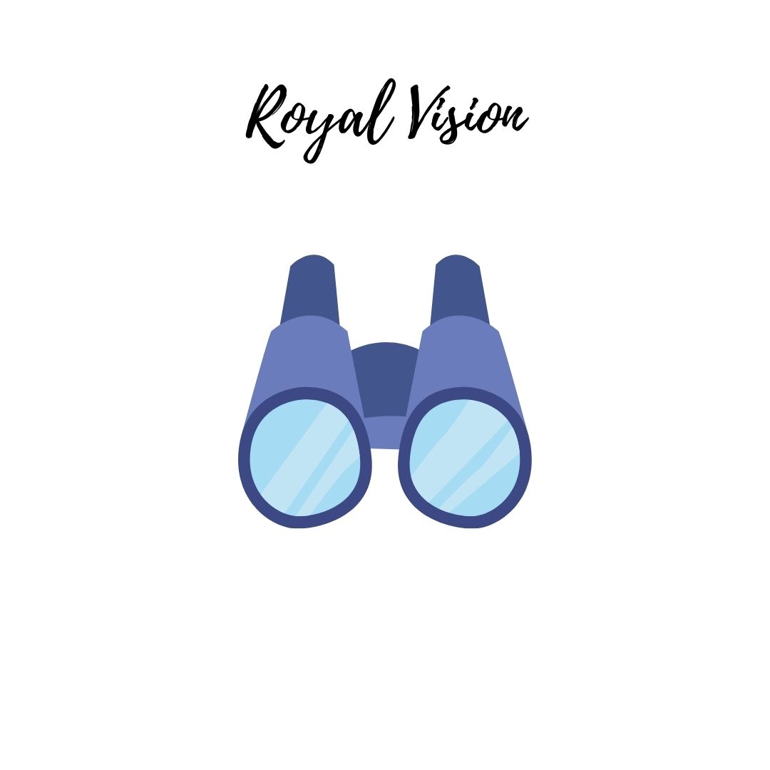 Royal Vision Declarations