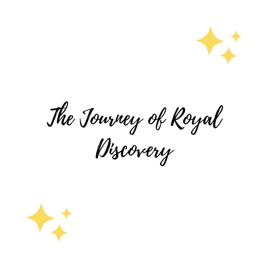 The Journey to Royal Discovery Package