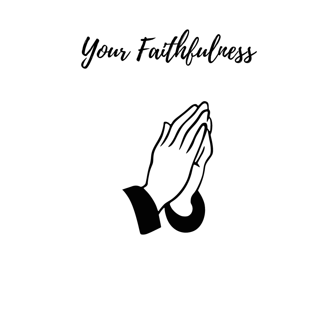 Your Faithfulness